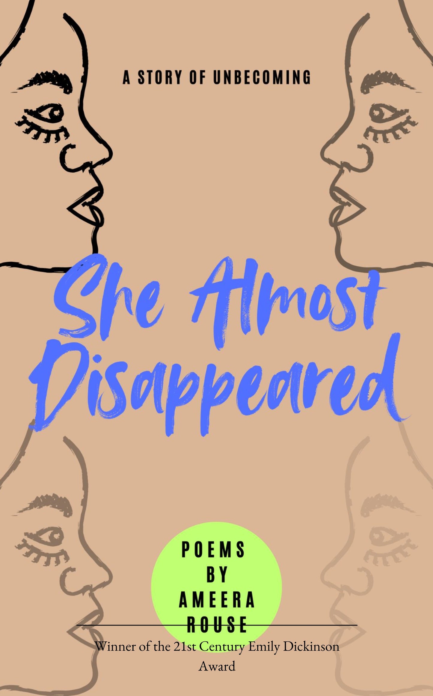 She Almost Disappeared