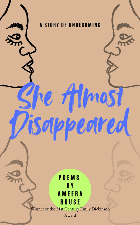 She Almost Disappeared