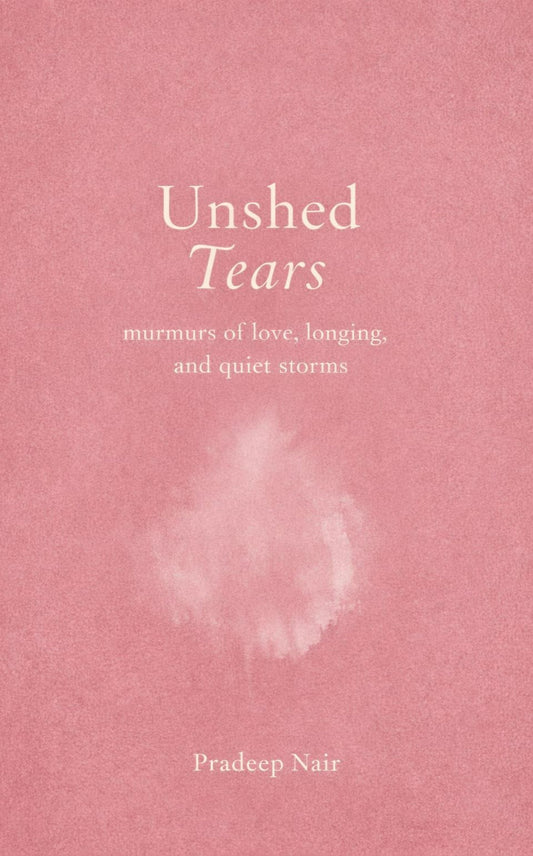 Unshed Tears