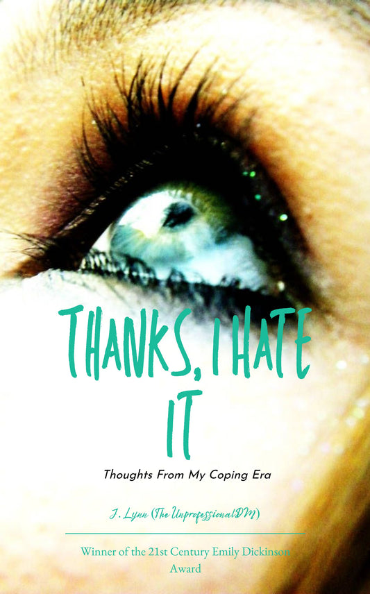 Thanks, I Hate It