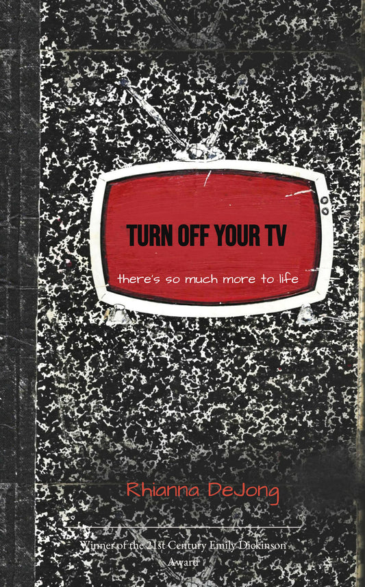 TURN OFF YOUR TV