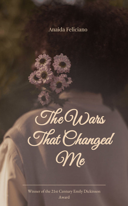 The Wars That Changed Me