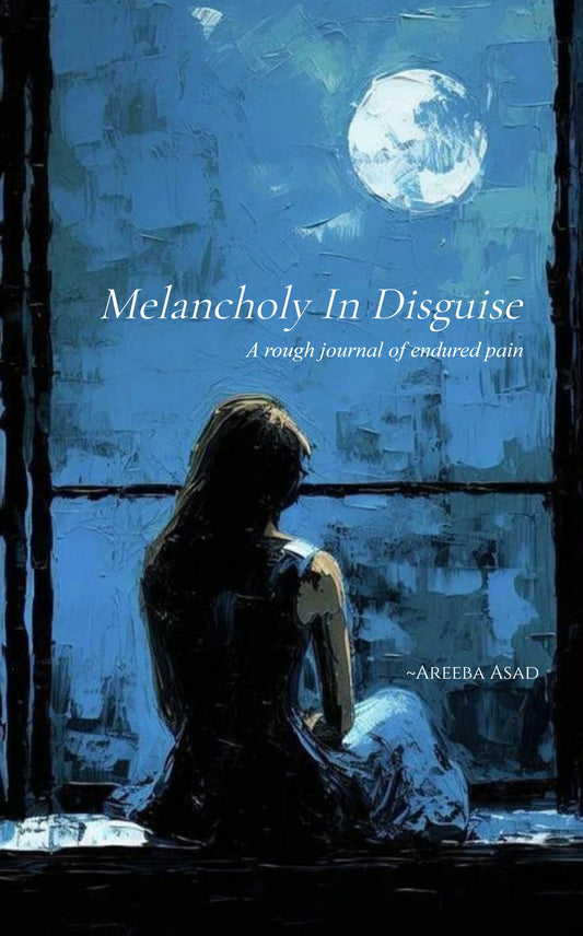 Melancholy in disguise