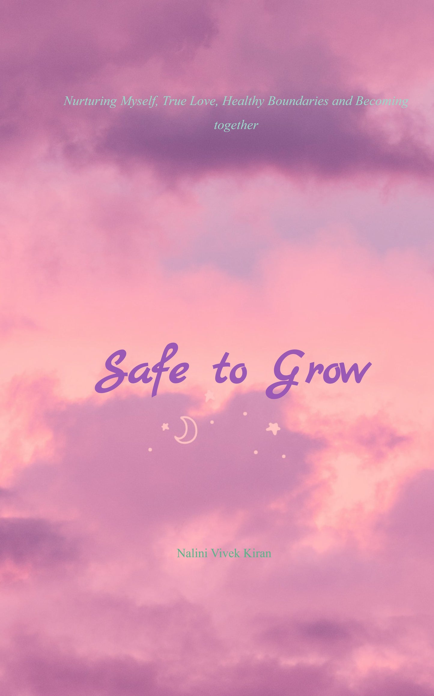 Safe to Grow