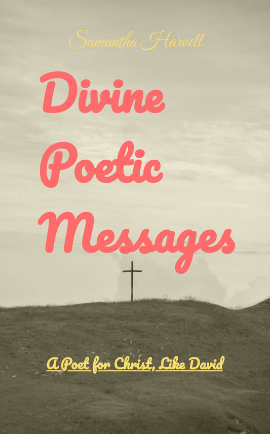 Divine Poetic Messages