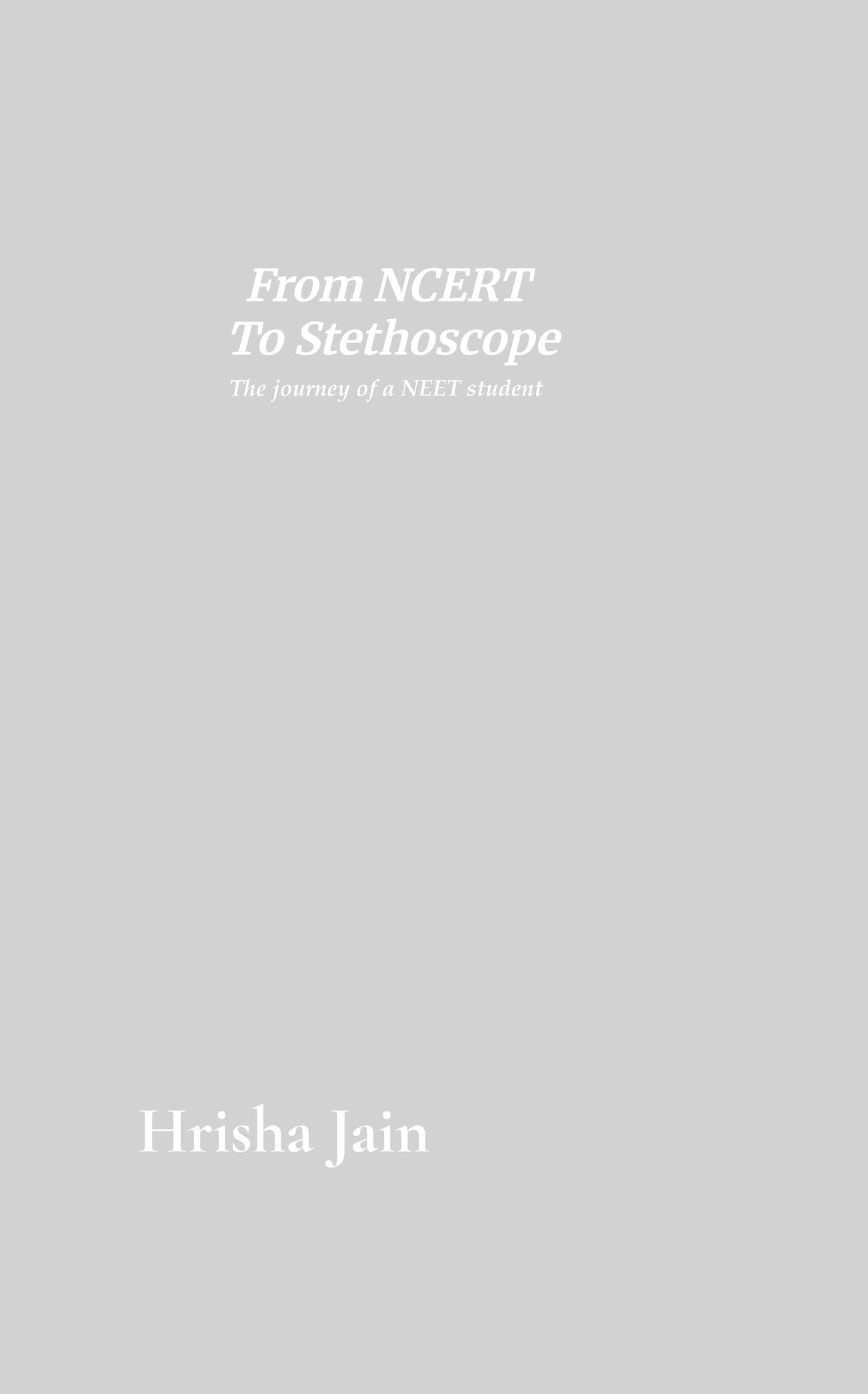 From NCERT to Stethoscope