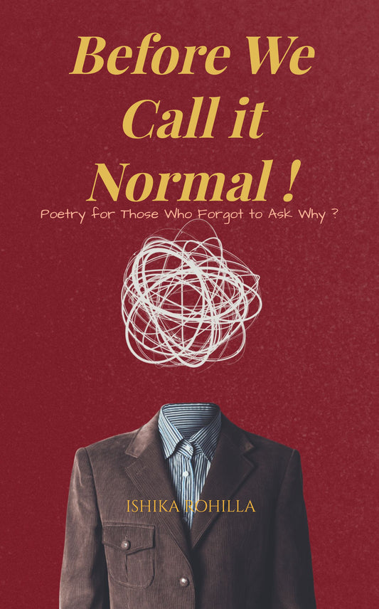 Before We Call it Normal
