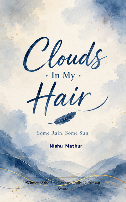 Clouds In My Hair