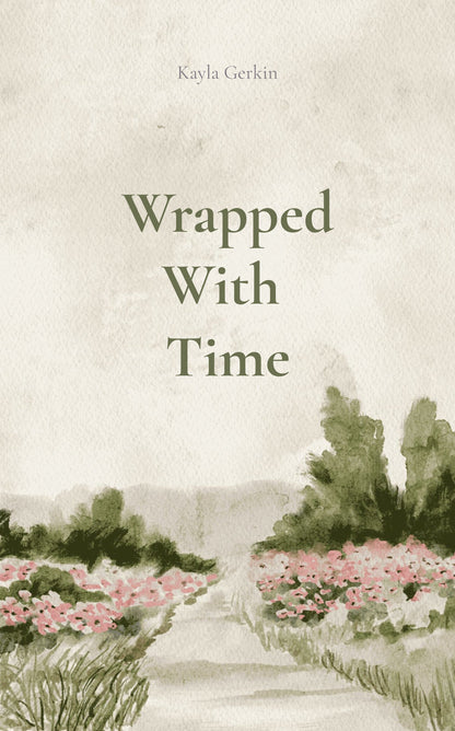 Wrapped with Time