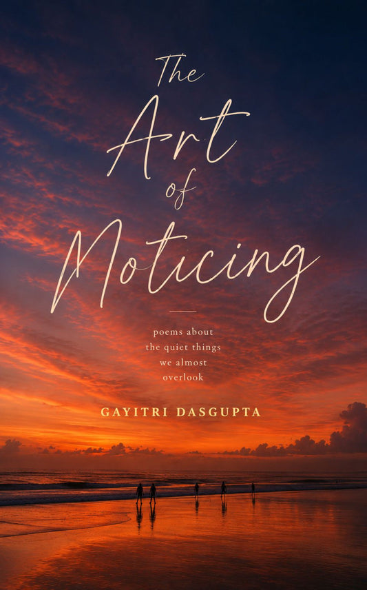 The Art of Noticing