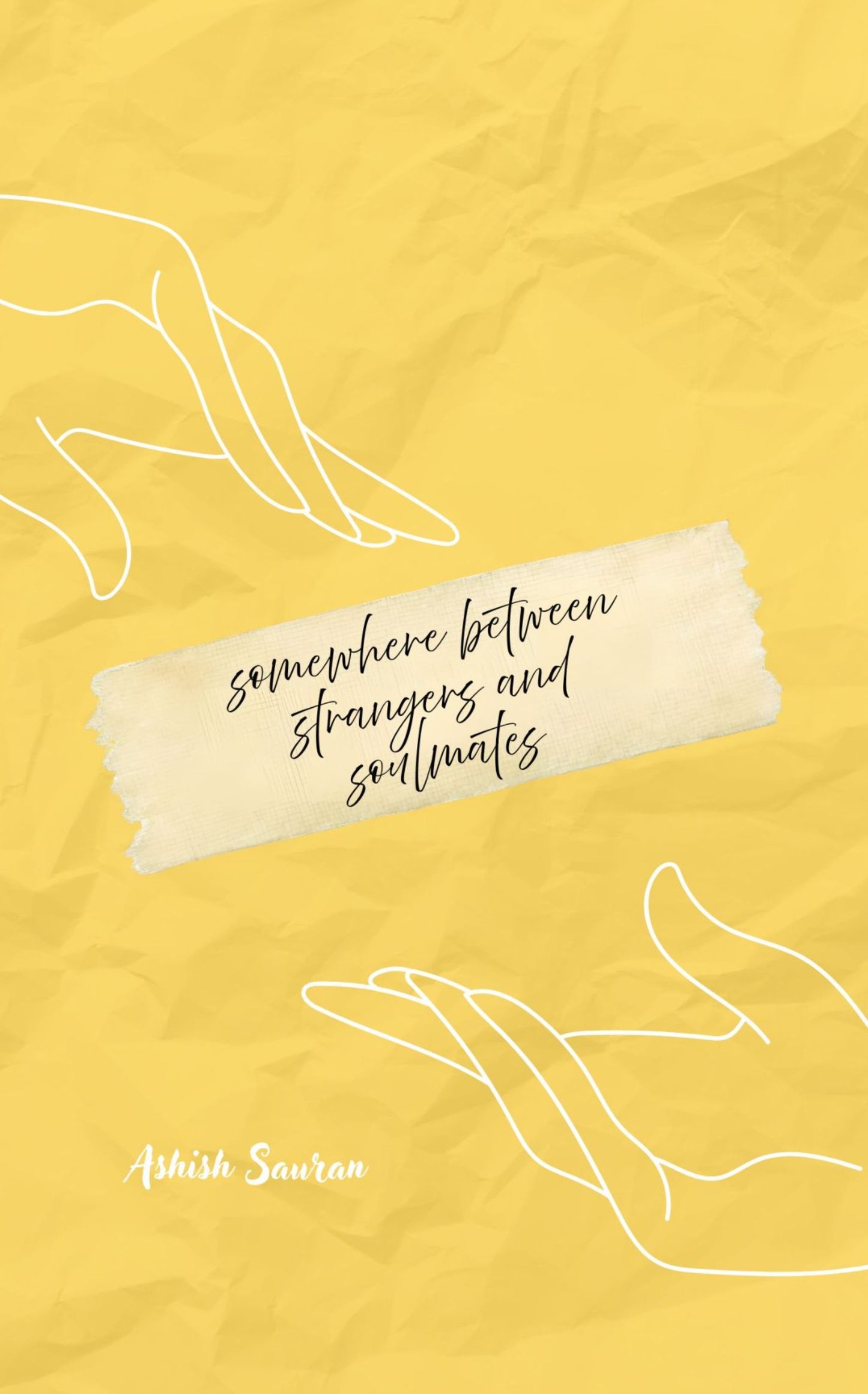 Somewhere Between Strangers and Soulmates