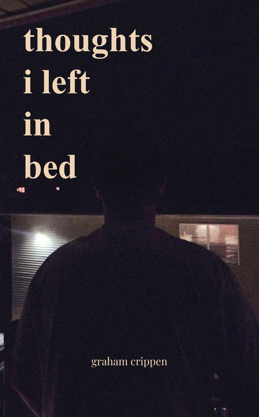 thoughts i left in bed