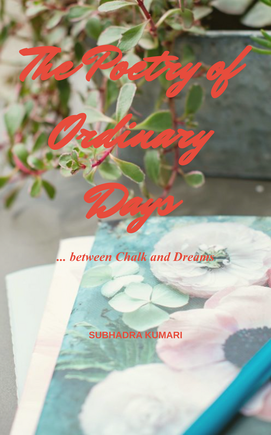 The Poetry of Ordinary Days