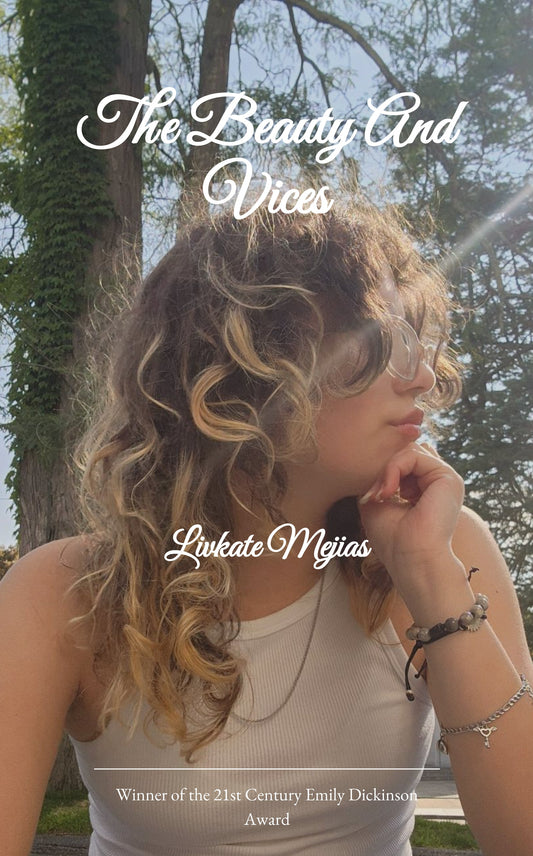 The Beauty And Vices