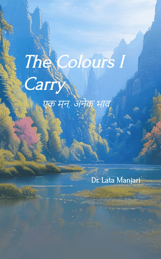 The Colours I Carry