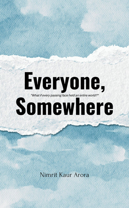 Everyone, Somewhere