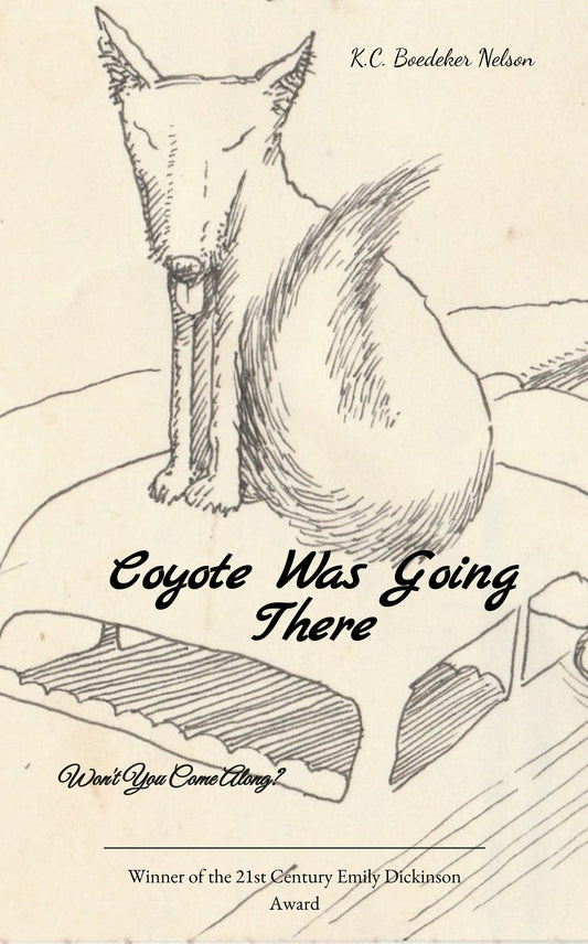Coyote Was Going There