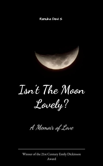 Isn't The Moon Lovely?