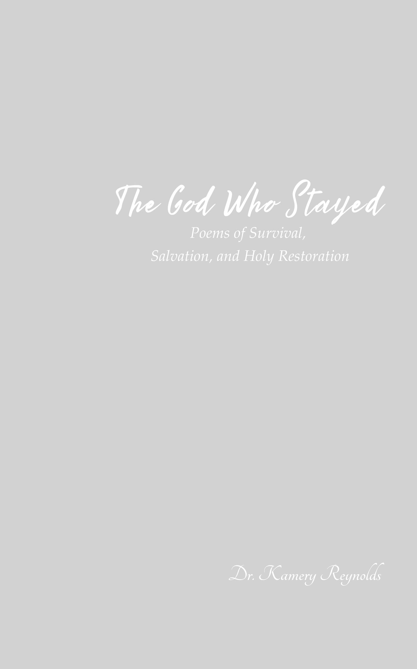 The God Who Stayed
