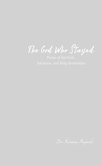 The God Who Stayed