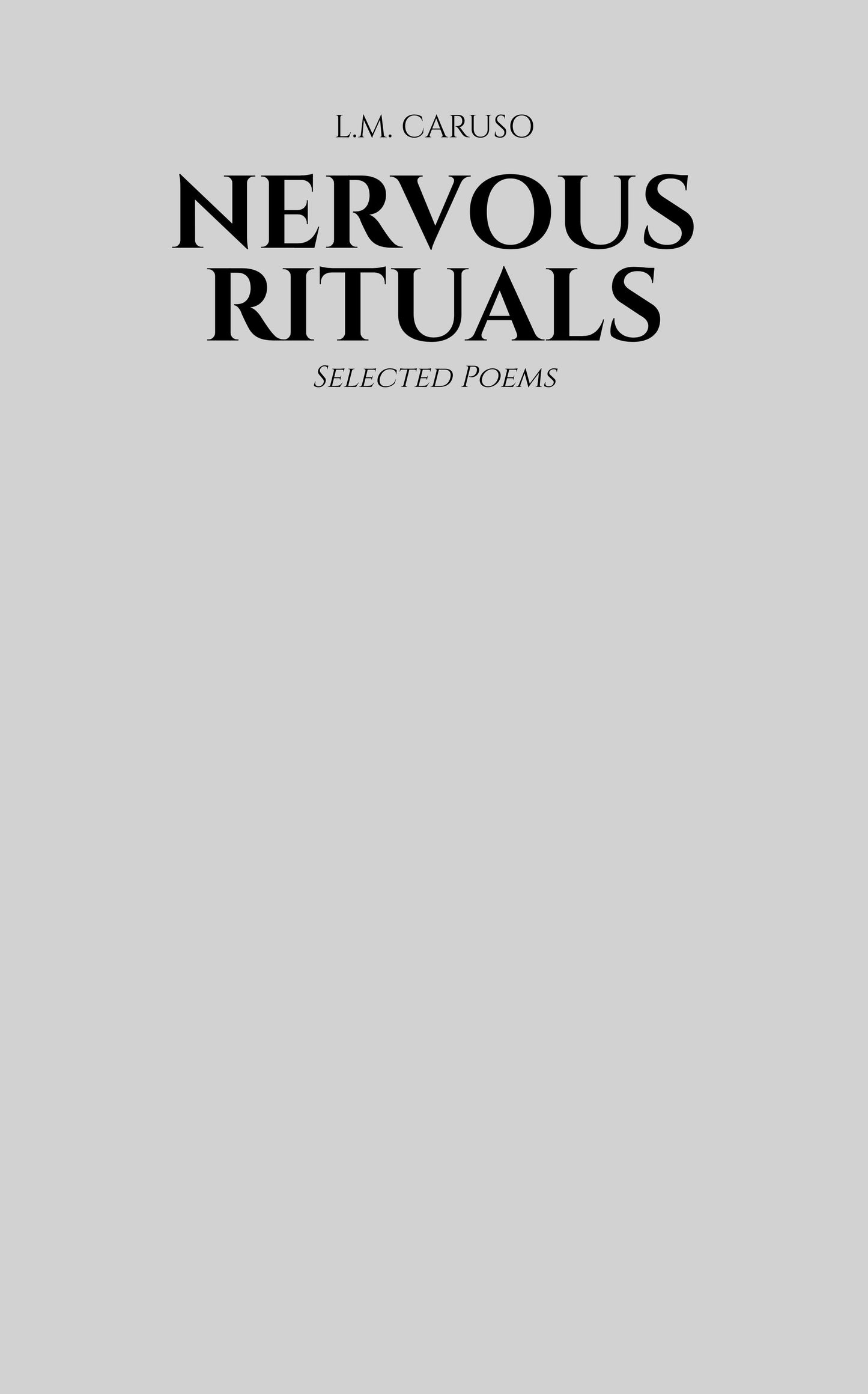 Nervous Rituals