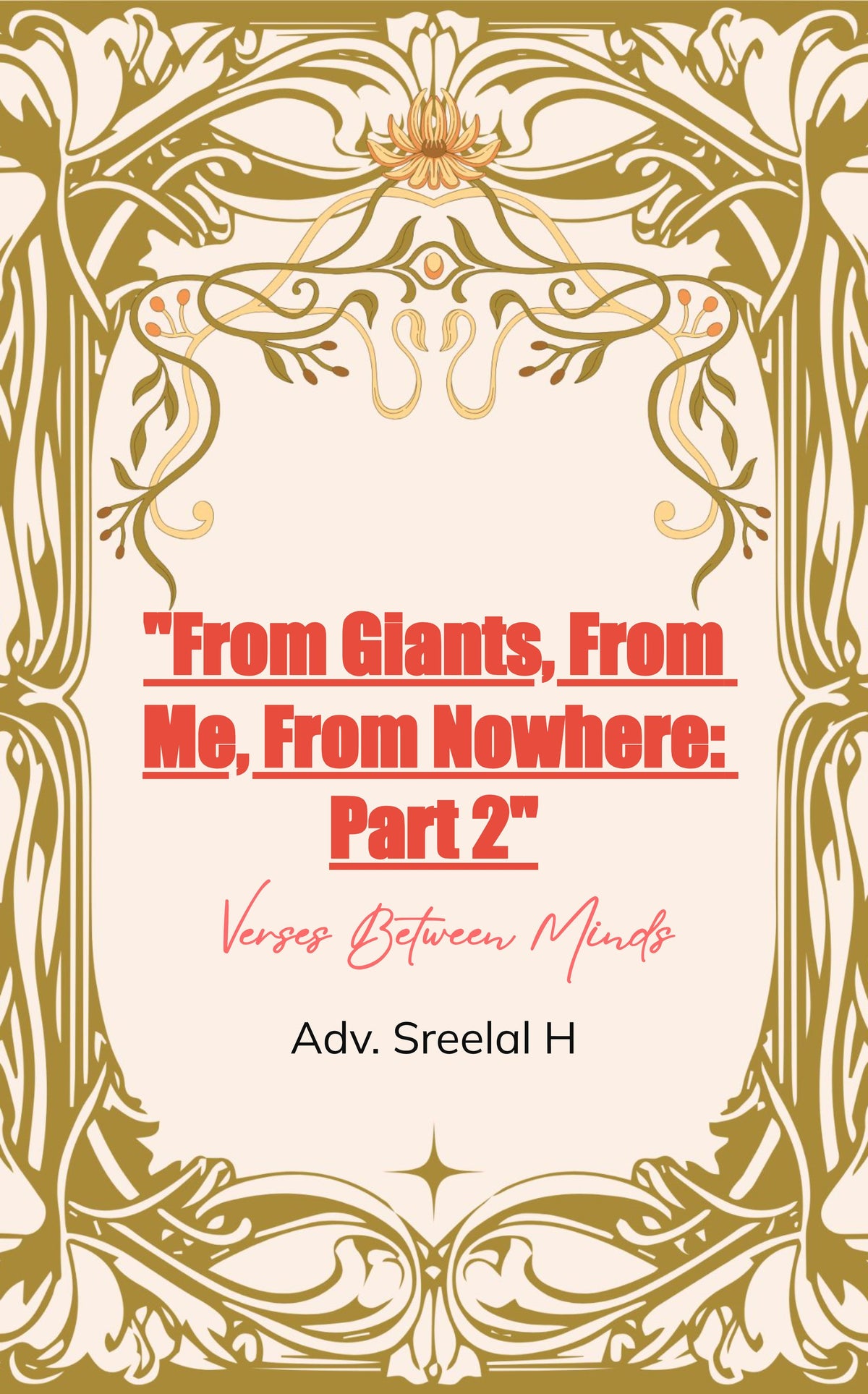From Giants, From Me, From Nowhere: Part 2