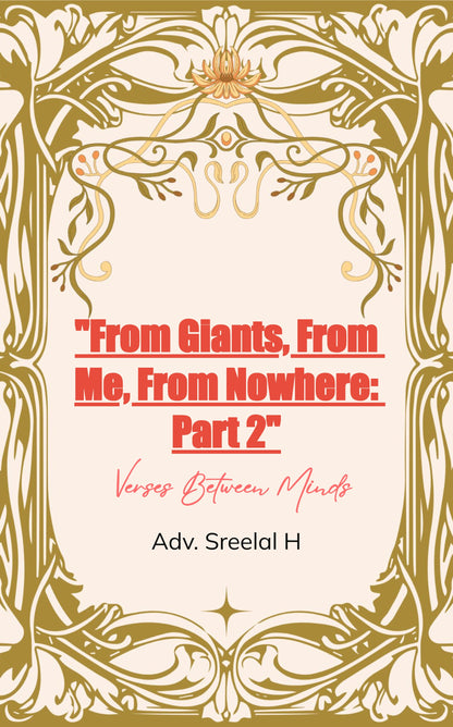 From Giants, From Me, From Nowhere: Part 2