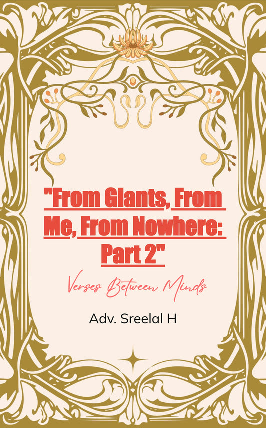 From Giants, From Me, From Nowhere: Part 2