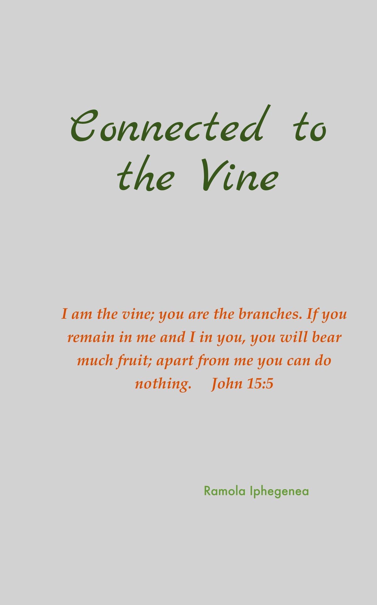 Connected to the Vine