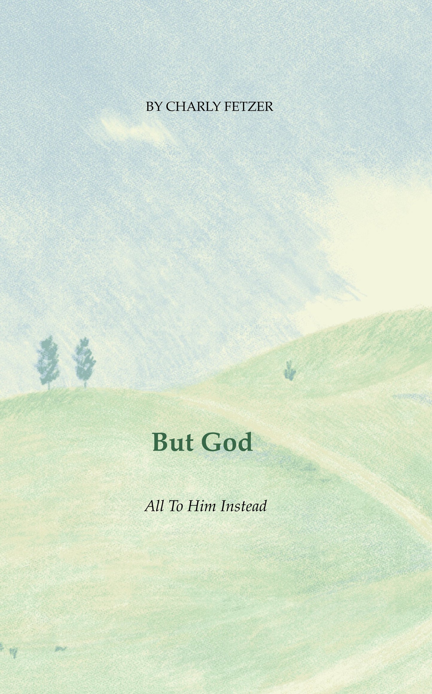 But God