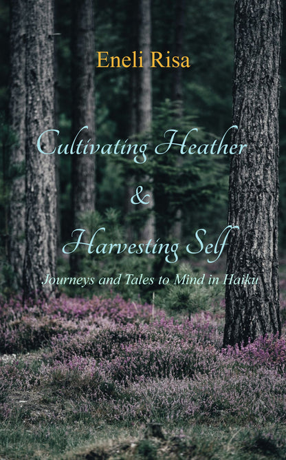 Cultivating Heather & Harvesting Self