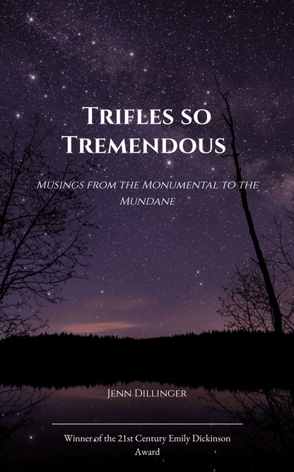 Trifles So Tremendous