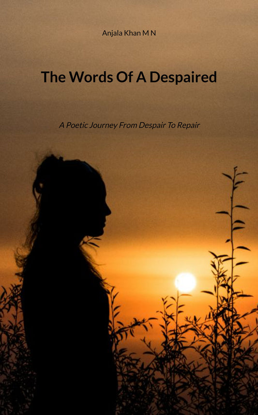 Words Of A Despaired