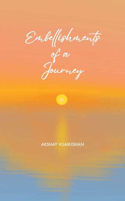 Embellishments of a Journey