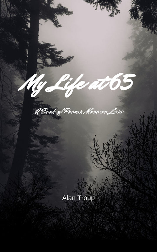 My Life at 65