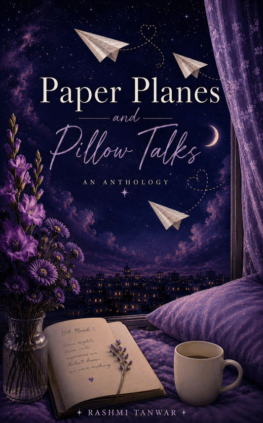 Paper Planes & Pillow Talks