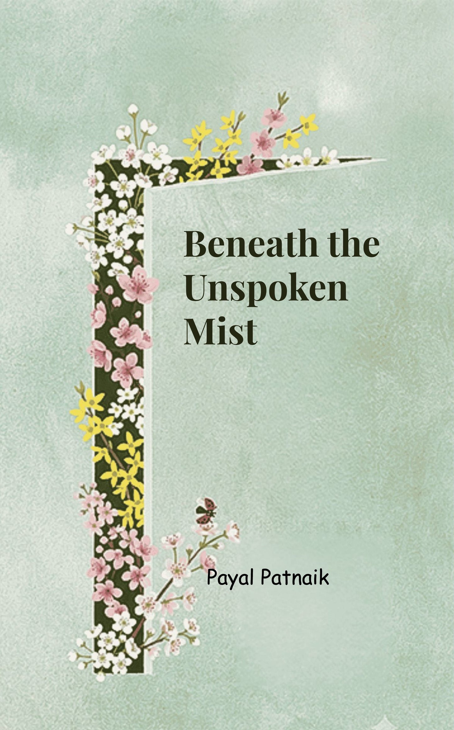 Beneath the Unspoken Mist