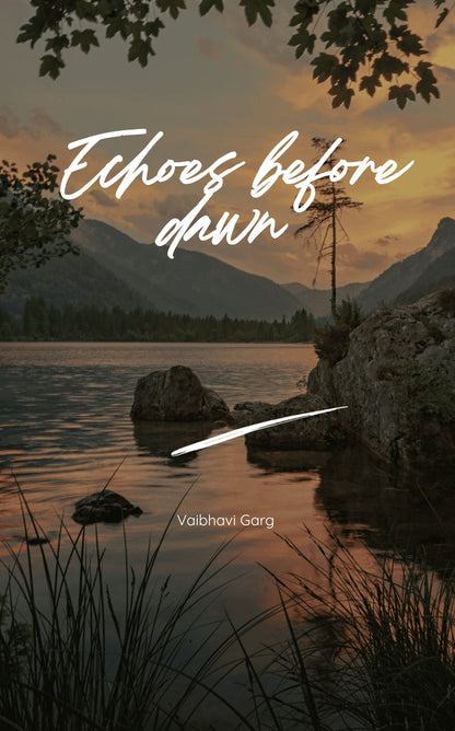 Echoes before dawn