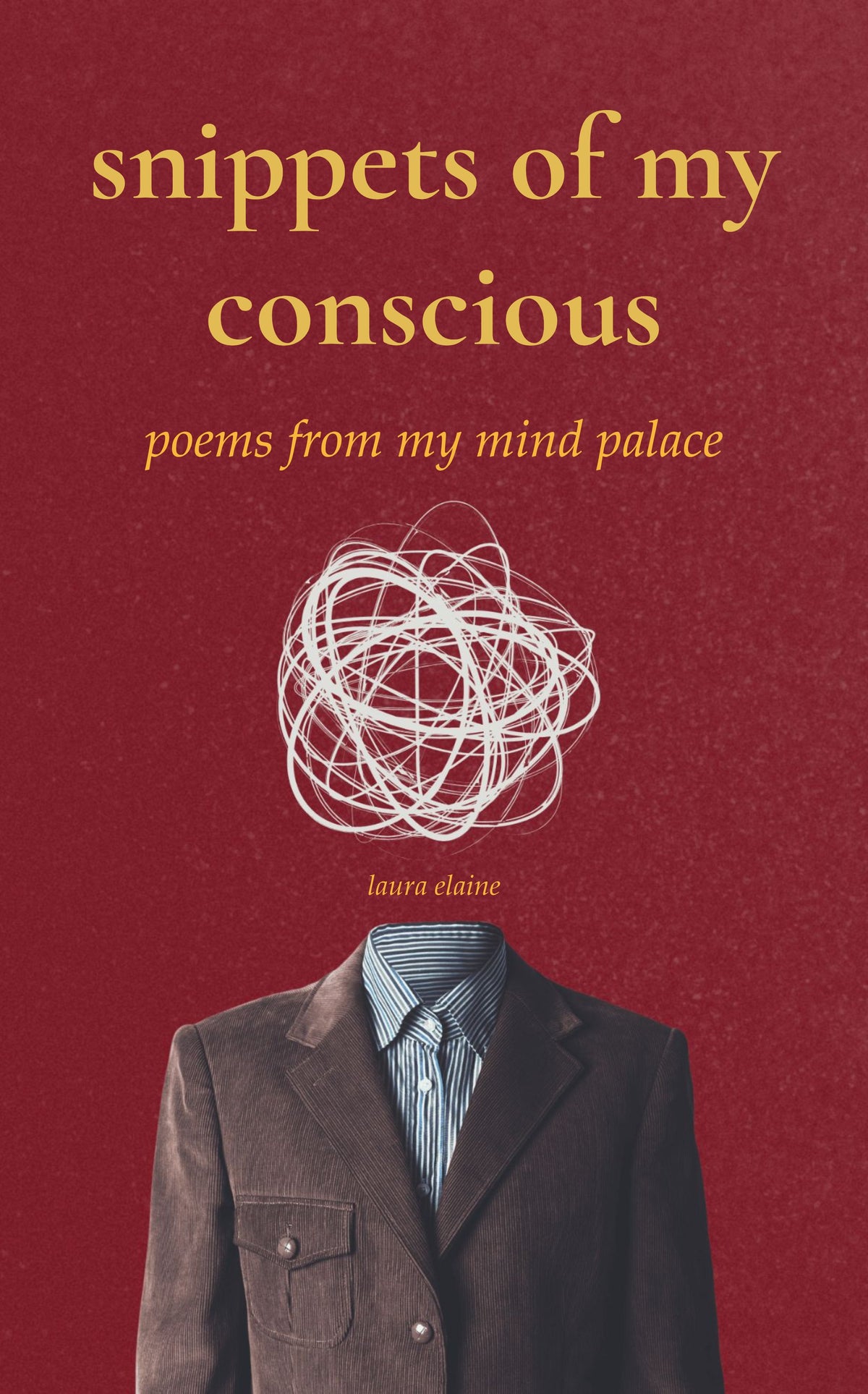 snippets of my conscious