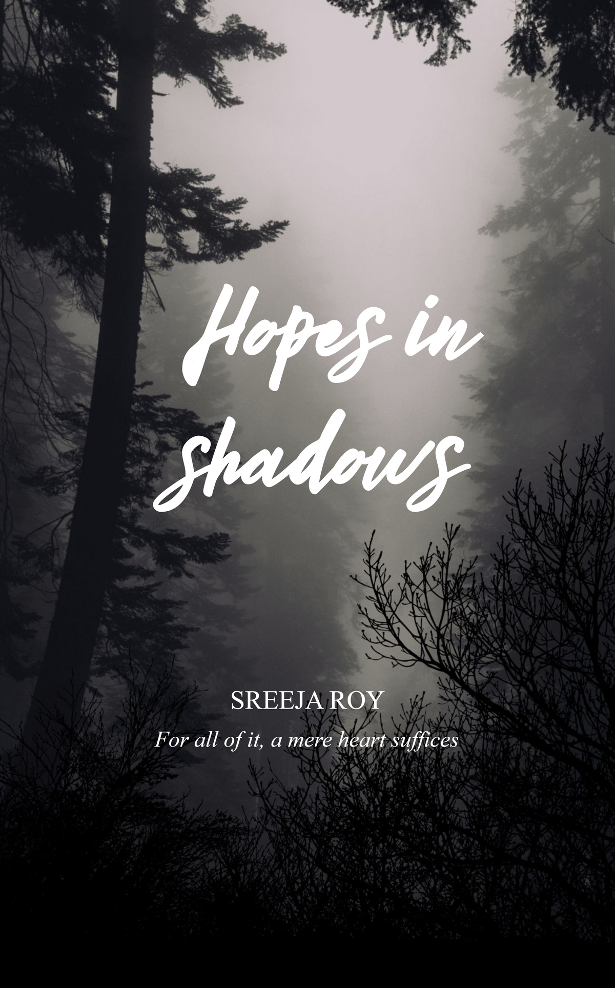 HOPES IN SHADOWS