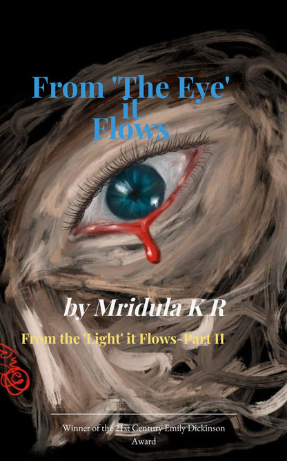 From The 'Eye' It Flows