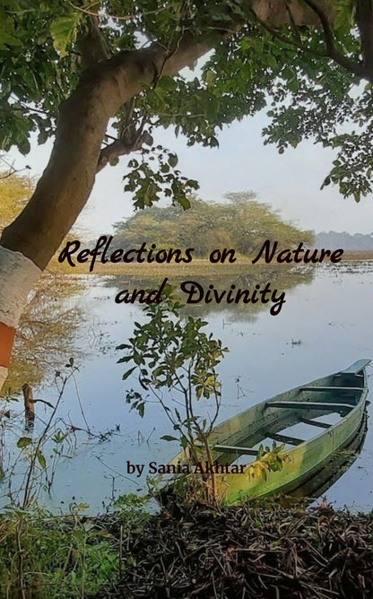 Reflections on Nature and Divinity