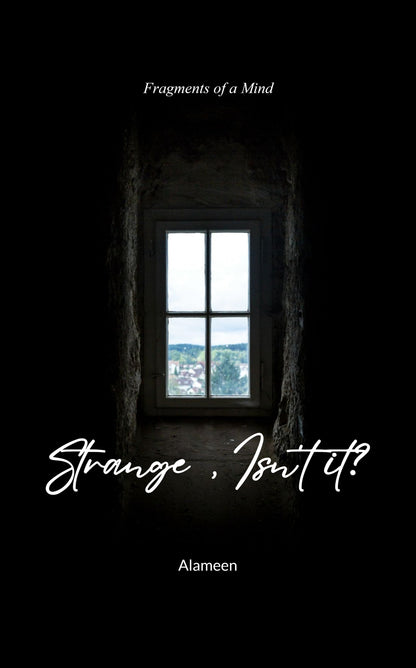 Strange, Isn't it?