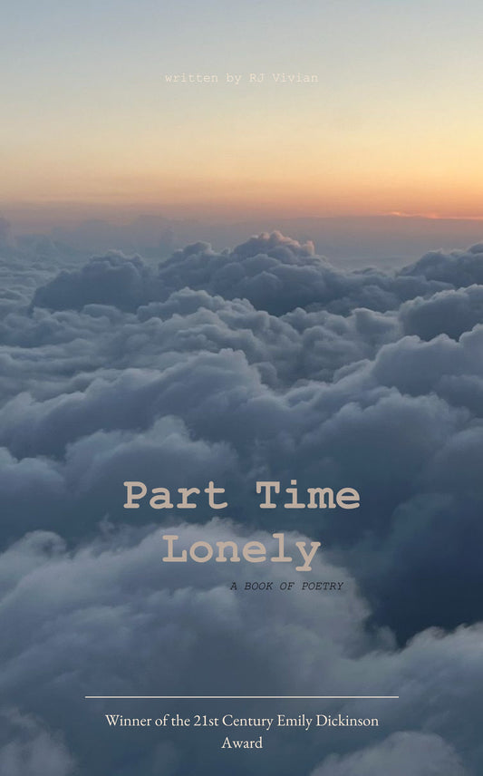 Part Time Lonely