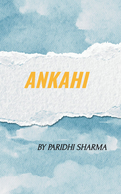 Ankahi