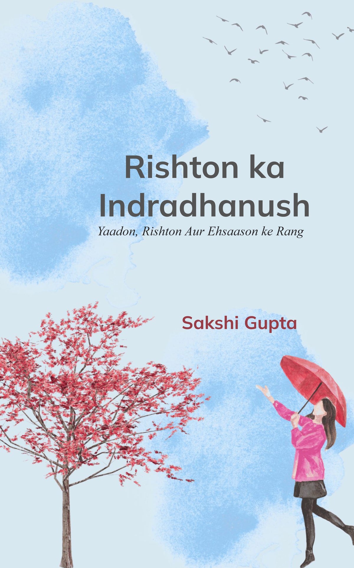 Rishton ka Indradhanush