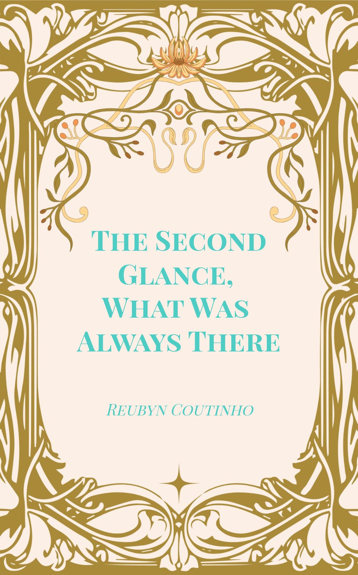 The Second Glance, What Was Always There