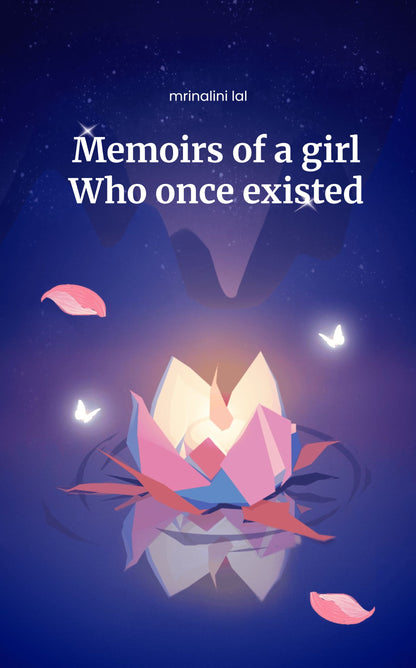 Memoirs of a girl Who once existed
