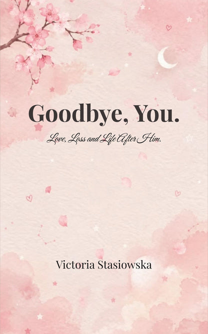 Goodbye, You.