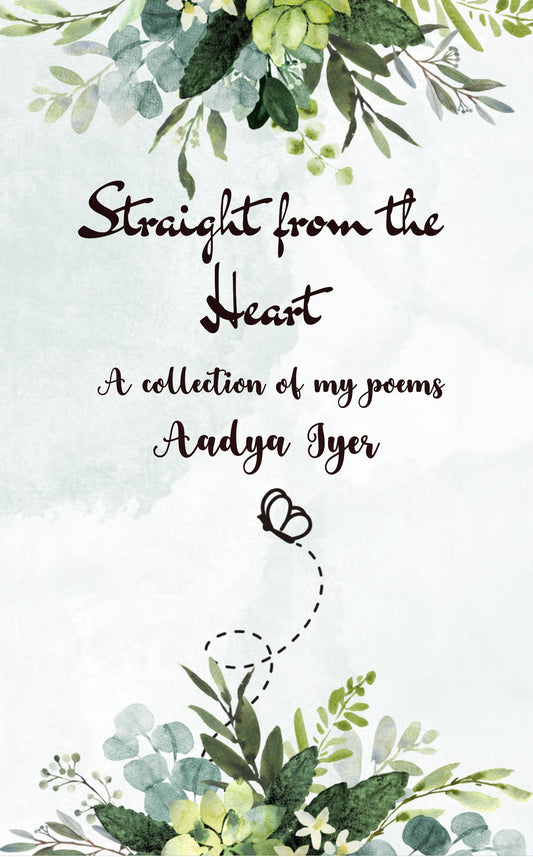 Straight from the heart